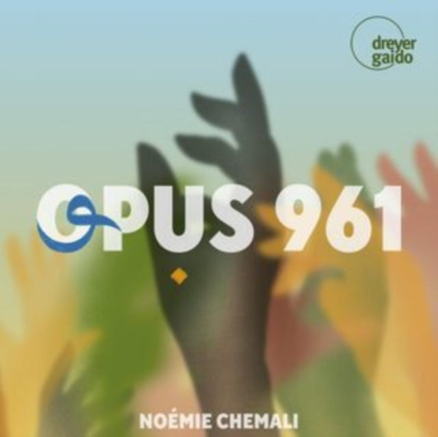 Noemie Chemali; Shal - Opus 961 - CD