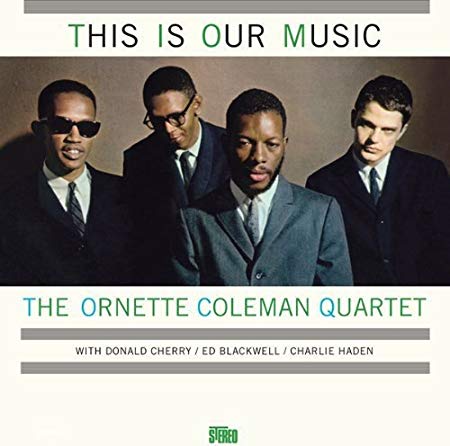 Ornette Coleman Quar - This Is Our Music - Vinyl Record