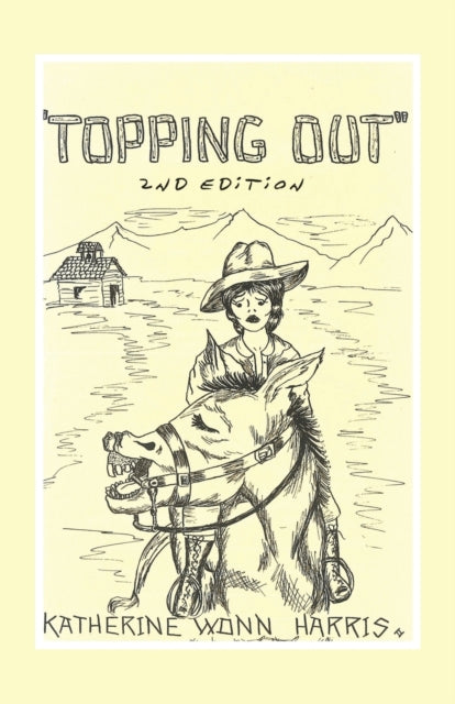 Harris - "Topping Out" - New paperback or softback