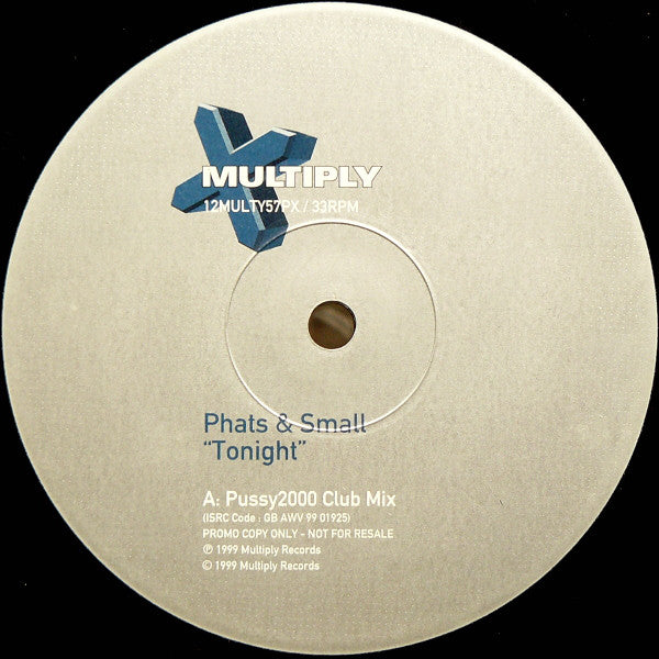 Phats & Small - Tonight - Used Vinyl Record 12"