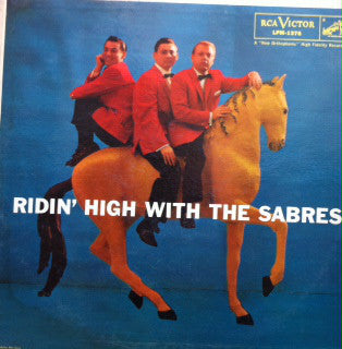 Sabres - Ridin' High With - Used Vinyl Record