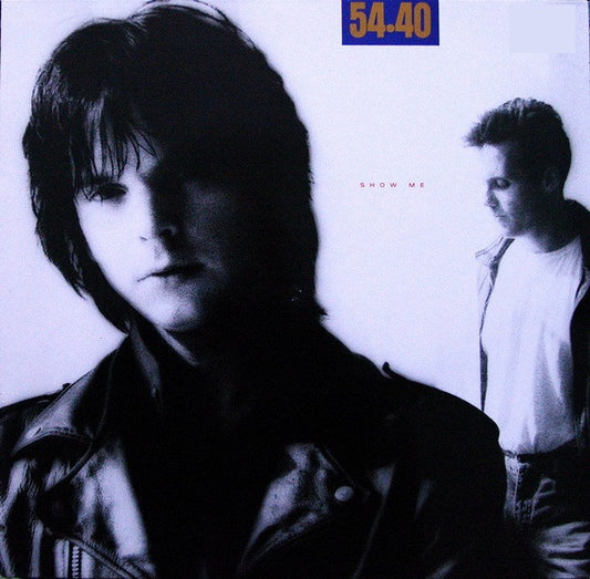 54-40 - Show Me - Used Vinyl Record