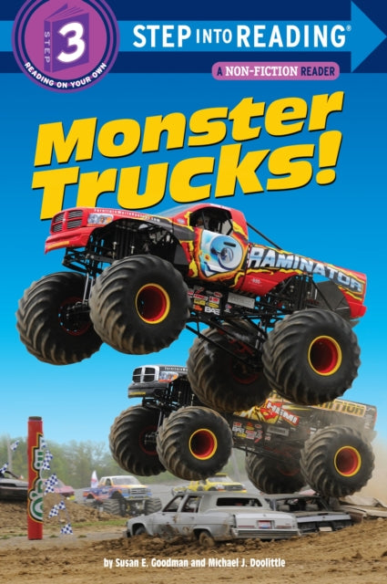 Susan E. Goodman - Monster Trucks! : Step Into Reading 3 - Paperback