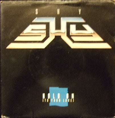 Shy - Hold On [To Your Love] - Used Vinyl Record 7"