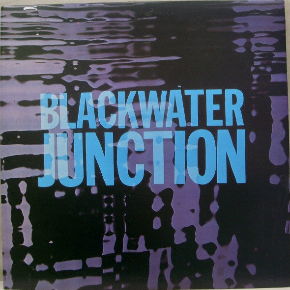 Blackwater Junction - Used Vinyl Record