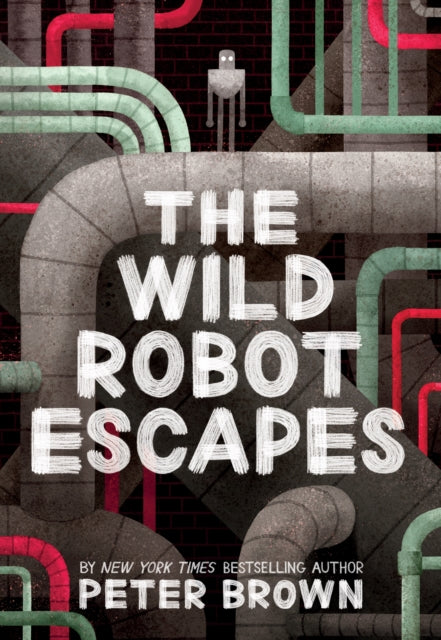 Peter Brown - Wild Robot Escapes - Paperback