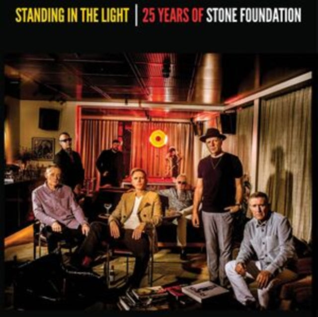 STONE FOUNDATION - STANDING IN THE LIGHT - 25 YEARS OF - COMPACT DISC