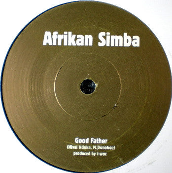 Afrikan Simba - Good Father / Dub Father - New Vinyl Record 7"
