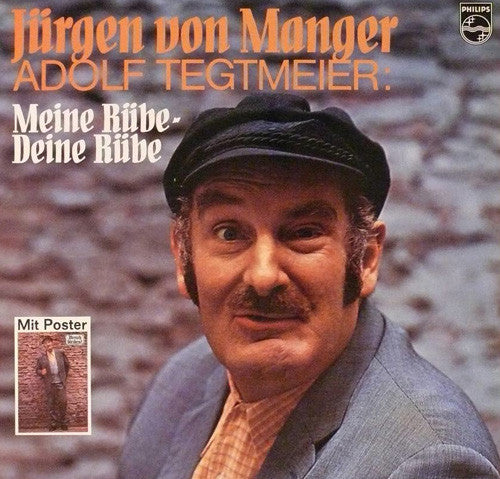 Jurgen von Manger - Adolf Tegtmeier: Meine Rube - Deine Rube - Used V