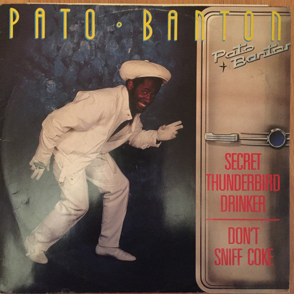 Pato Banton - Secret Thunderbird Drinker / Don't Sniff Coke - Used Vi