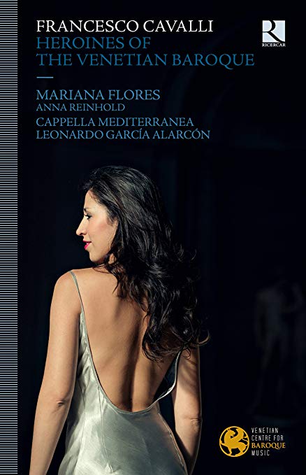 Cappella Mediterrane - Francesco Cavalli: Heroines of the Venetian Baroq