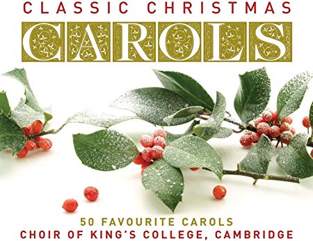 King's College Choir - Classic Christmas Carols - CD