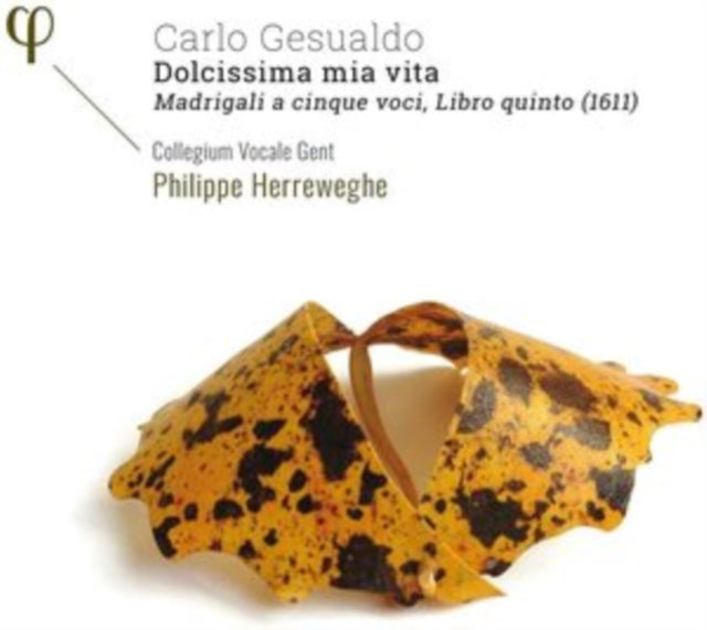 COLLEGIUM VOCALE GEN - GESUALDO DOLCISSIMA MIA VITA. - CD