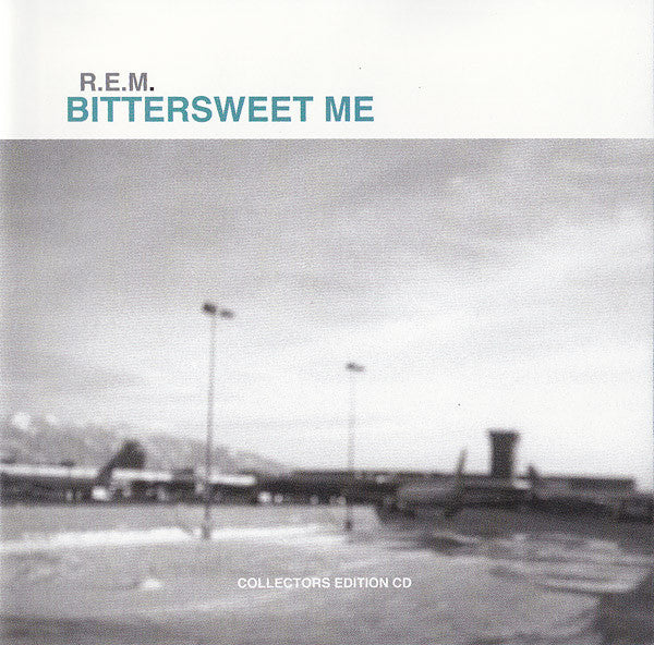 R.E.M. - Bittersweet Me - Used CD