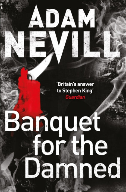 Adam Nevill - Banquet for the Damned - New Paperback