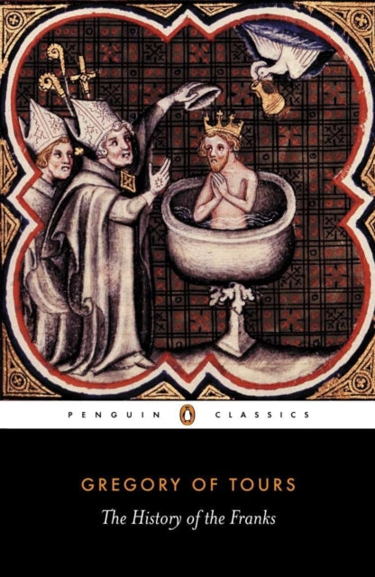 Gregory of Tours - History of the Franks - Paperback