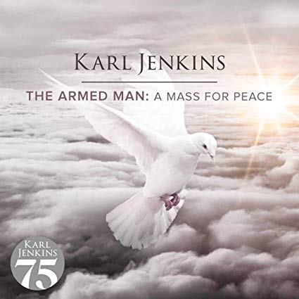 Karl Jenkins - : The Armed Man - A Mass for Peace - CD