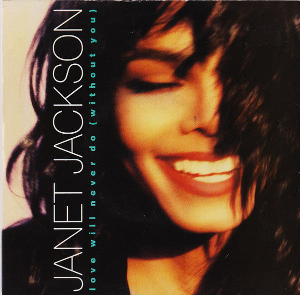 Janet Jackson - Love Will Never Do (Without You) - Used Vinyl Record 7"