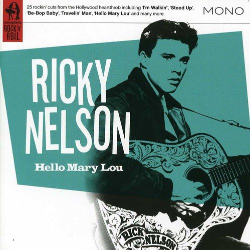 Ricky Nelson - Hello Mary Lou - CD