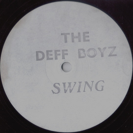 Deff Boyz - Swing - Used Vinyl Record 12"
