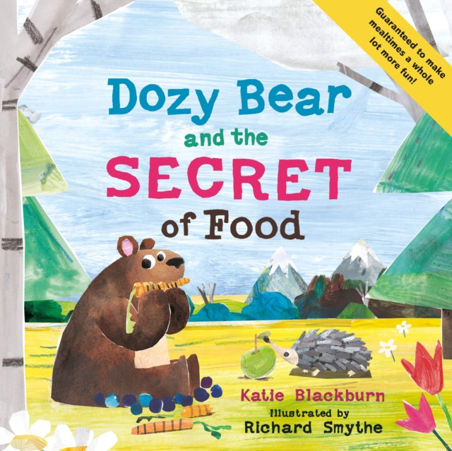 Katie Blackburn - Dozy Bear and the Secret of Food - New Paperback