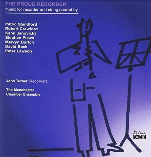 Manchester Chamber E - John Turner: The Proud Recorder - CD