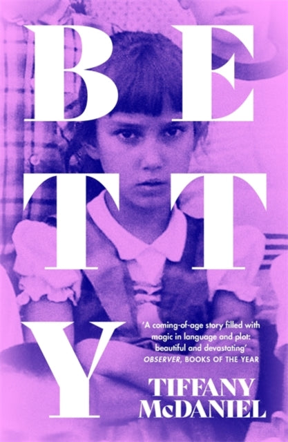 iffany McDaniel - Betty   The International Bestseller - New Paperback