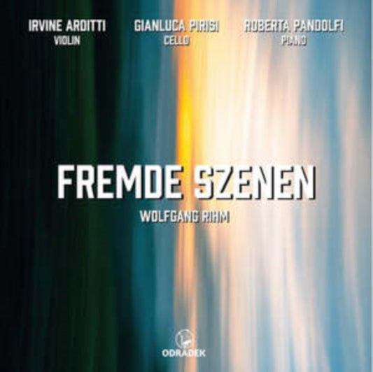 Irvine Arditti - Fremde Szenen - CD