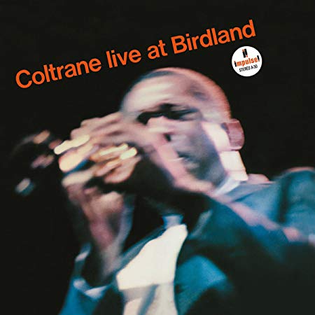 John Coltrane - Live At Birdland - CD