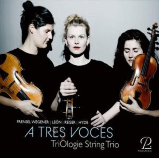 TriOlogie String Tri - A Tres Voces - CD