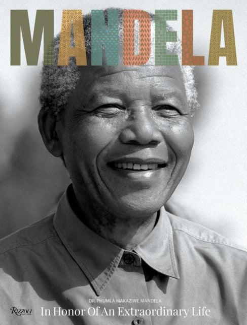 Makaziwe Mandela - Mandela: In Honor of an Extraordinary Life - Hardba