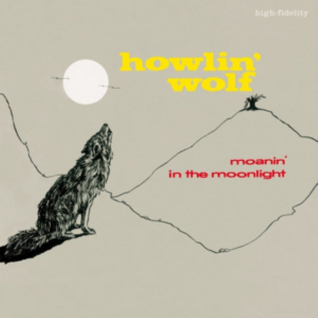 HOWLIN' WOLF - MOANIN IN THE MOONLIGHT (4 BONUS TRACKS) - Vinyl Record