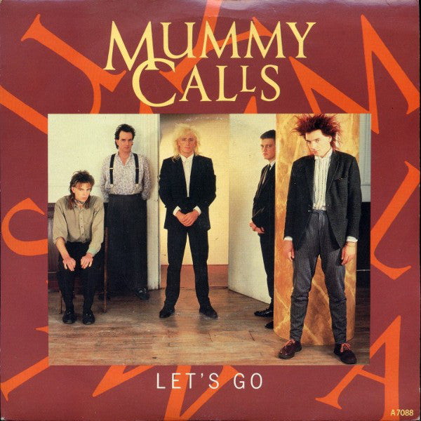 Mummy Calls - Let's Go - Used Vinyl Record 7"