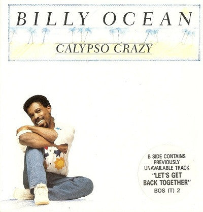 Billy Ocean - Calypso Crazy - Used Vinyl Record 7"
