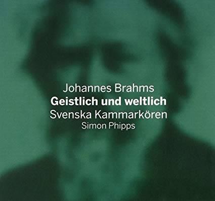 Swedish Chamber Choi - Johannes Brahms: Geistlich Und Weltlich - New CD