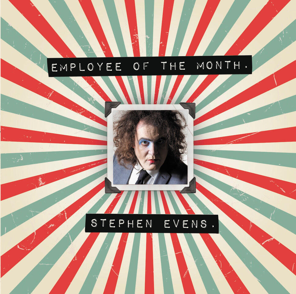 STEPHEN EVENS - EMPLOYEE OF THE MONTH - Vinyl Record VL