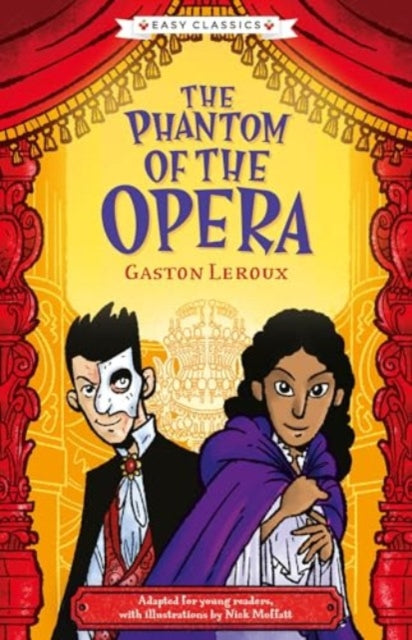 Creepy Classics: The Phantom of the Opera (Easy Classics) : 4 - Paperb