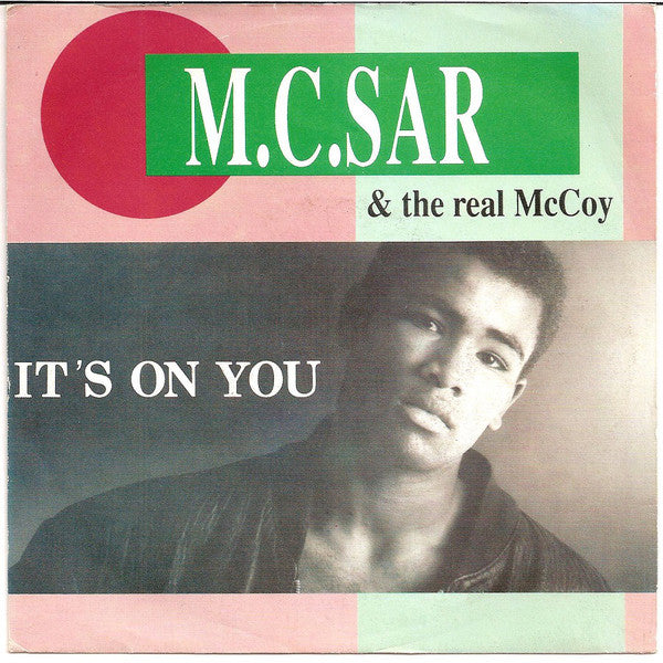 Real McCoy - It's On You - Used Vinyl Record 7"