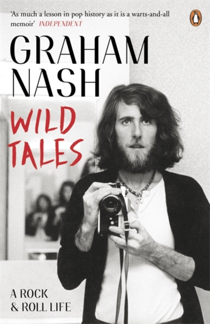 Graham Nash - Wild Tales - Paperback
