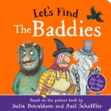 Julia Donaldson - Let&#39;s Find The Baddies - New Board book