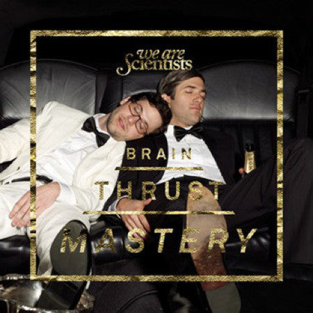 We Are Scientists - Brain Thrust Mastery - Used CD