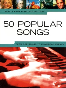 Really Easy Piano : 50 Popular Songs - Paperback