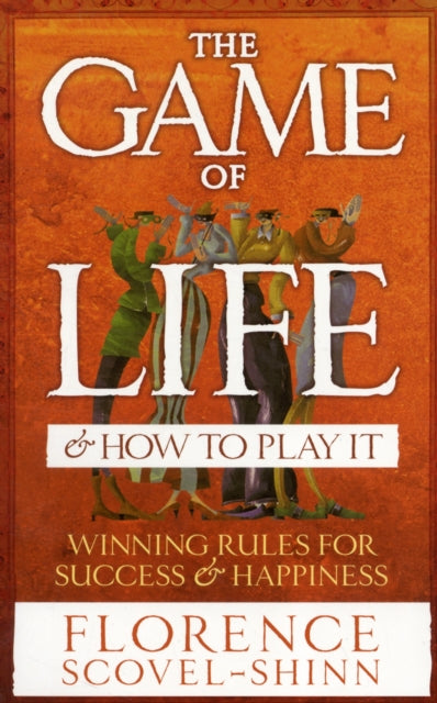 Florence Scovel-Shin - Game Of Life & How To Play It - Paperback