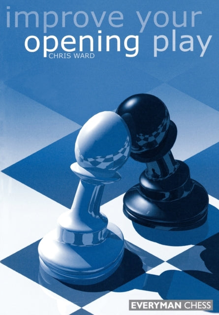Ward - Improve Your Opening Play - New paperback or softback