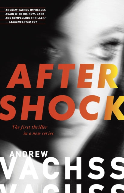 Andrew Vachss - Aftershock - New Paperback