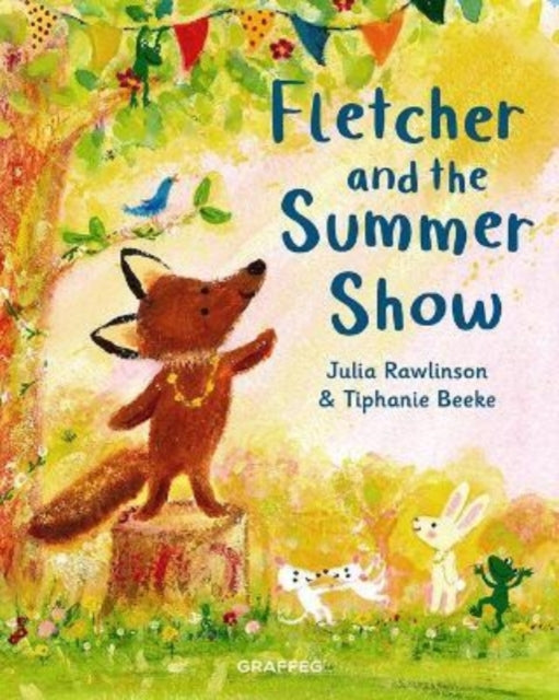 Julia Rawlinson - Fletcher and the Summer Show : 4 - Paperback