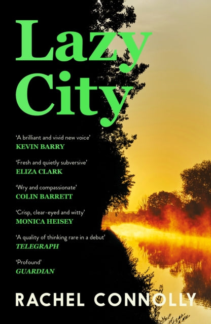 Rachel Connolly - Lazy City - Paperback