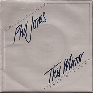 Philip Franz Jones - This Mirror - Used Vinyl Record 7"