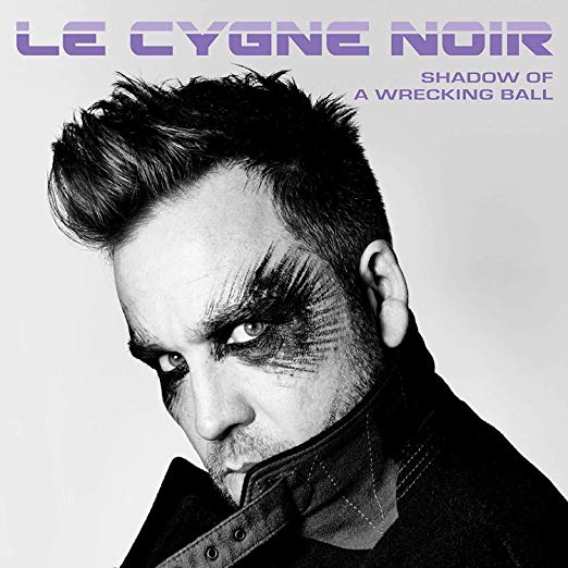 Le Cygne Noir - Shadow of a Wrecking Ball - CD