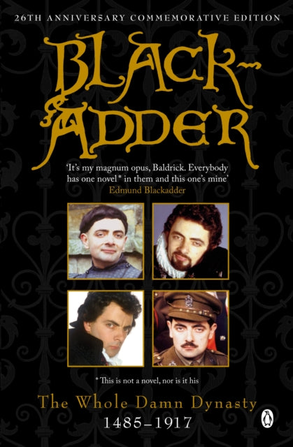 John Lloyd - Blackadder : The Whole Damn Dynasty - Paperback